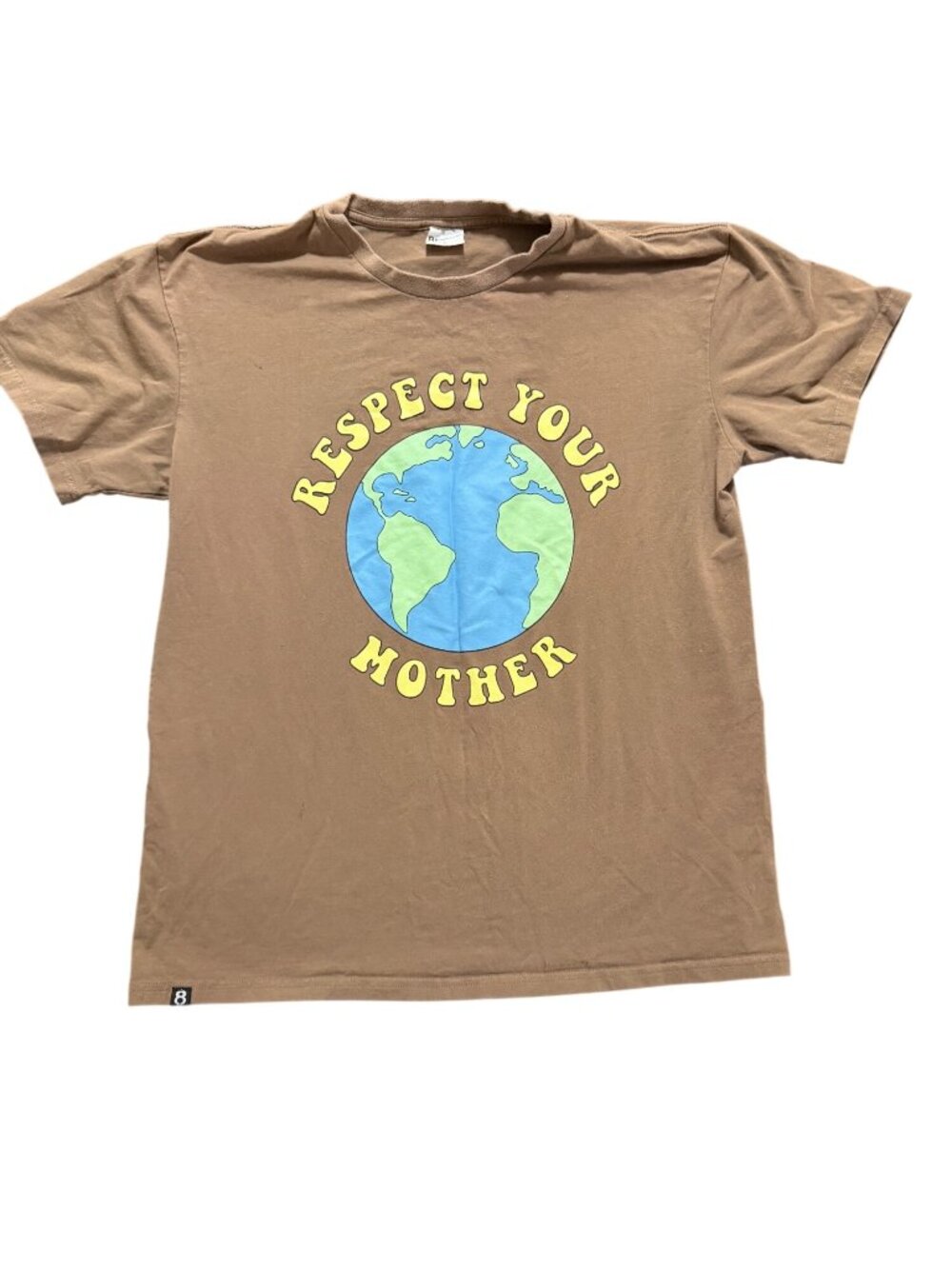 Respect Your Mother Brown Graphic T-Shirt Earth Design 8 Billion Trees Size L